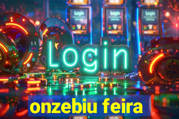 onzebiu feira